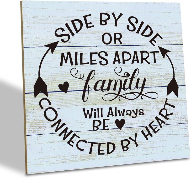SUSZDOU Family Sign, “Side by Side or Miles Apart, Family Will Always Be Connected by Heart”, Wooden Plaque Table Art Sign 6.2x6.2 Inch, Farmhouse Room Decor, Long Distance Gift for Loved Ones F - Image 1